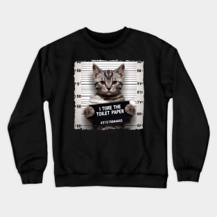 Cat Jail | Toilet Paper Bandit | T Shirt Design Crewneck Sweatshirt